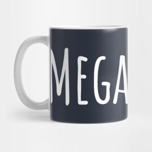 Megaweird Mug